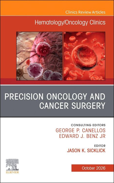Hematology/Oncology Clinics. Titel: Precision Oncology and Cancer Surgery. Bilder von Zellen, rote und graue Farbtöne.