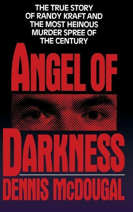 Dennis Mcdougal: Angel of Darkness, Buch