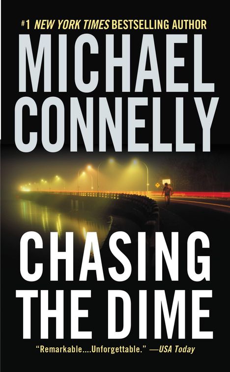 Michael Connelly: Chasing the Dime, Buch