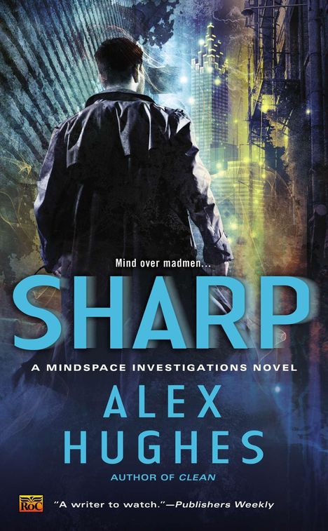Alex Hughes: Sharp, Buch