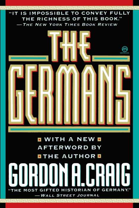 Gordon A. Craig: The Germans, Buch