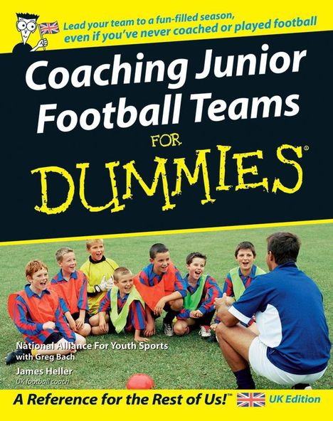 National Alliance for Youth Sports: Coaching Junior Football Teams For Dummies, Buch