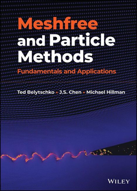 J. S. Chen: Meshfree and Particle Methods, Buch