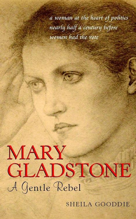 Sheila Gooddie: Mary Gladstone, Buch