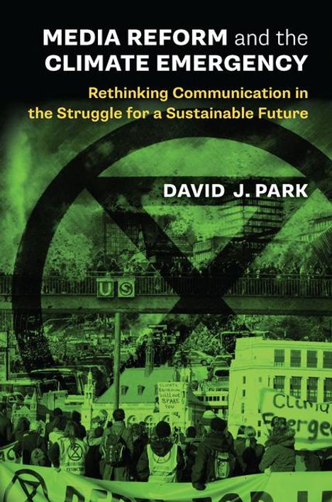 David J Park: Media Reform and the Climate Emergency, Buch
