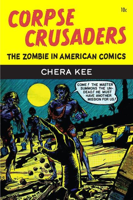 Chera Kee: Corpse Crusaders, Buch