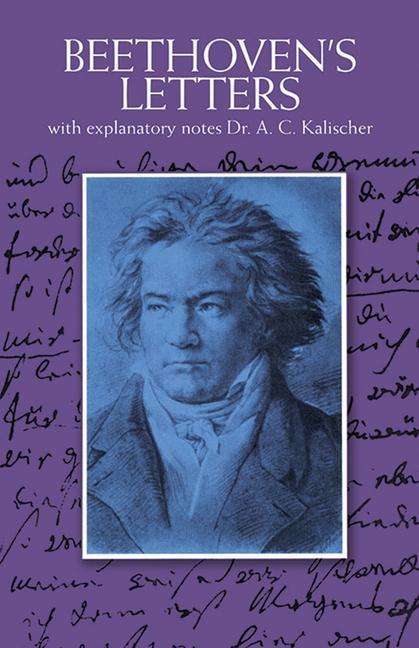 Ludwig van Beethoven: Beethovens Letters Rev/E, Buch