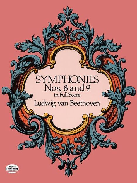 Ludwig van Beethoven: Symphonies Nos. 8 and 9 in Full Score, Noten