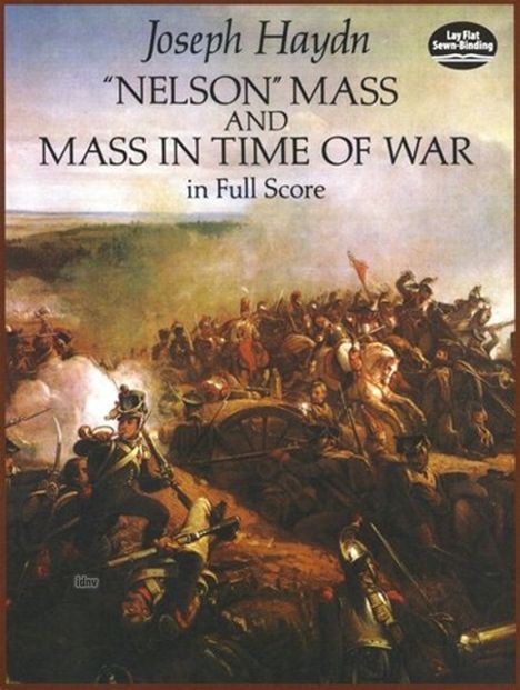 Joseph Haydn: Nelson Mass &amp; Mass In Time Of, Buch