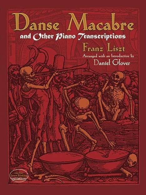 Franz Liszt: Danse Macabre &amp; Other Piano Tr, Buch