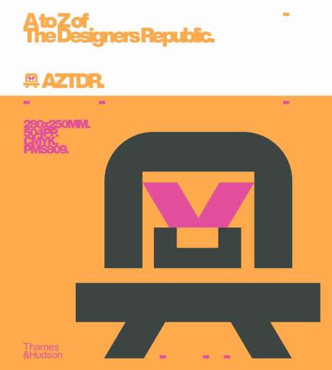 Ian Anderson: A to Z of The Designers Republic, Buch