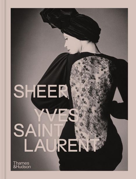 Emilile Hammen: Sheer: Yves Saint Laurent, Buch