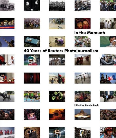 Reuters: In the Moment, Buch