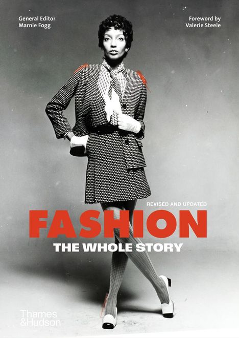 Marnie Fogg: Fashion: The Whole Story, Buch