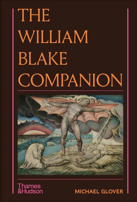 Buchtitel: "The William Blake Companion." Autor: Michael Glover. Unten ein gemaltes Bild mit einer mythologischen Szene.