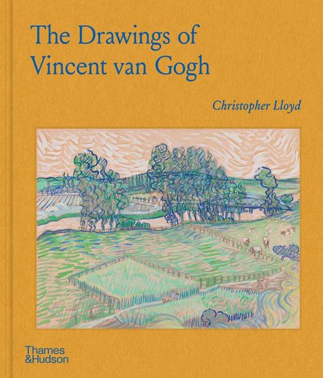 Auf gelbem Hintergrund steht: "The Drawings of Vincent van Gogh" und "Christopher Lloyd". Darunter eine Landschaftszeichnung.