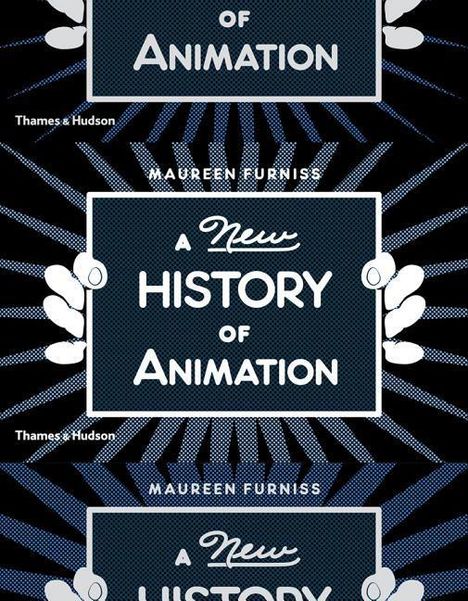 Maureen Furniss: A New History of Animation, Buch