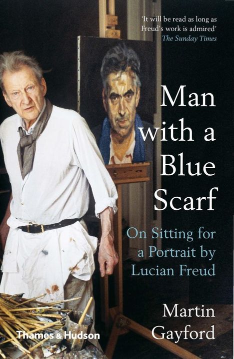 Martin Gayford: Man with a Blue Scarf, Buch
