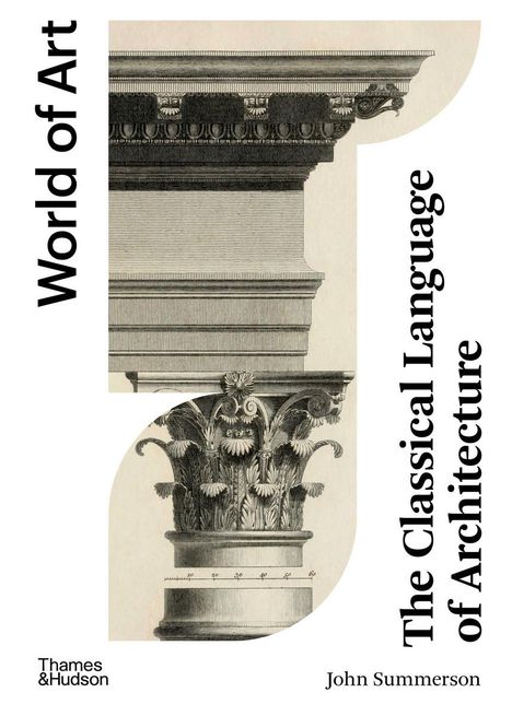 John Summerson: The Classical Language of Architecture, Buch