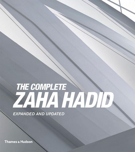 Aaron Betsky: The Complete Zaha Hadid, Buch