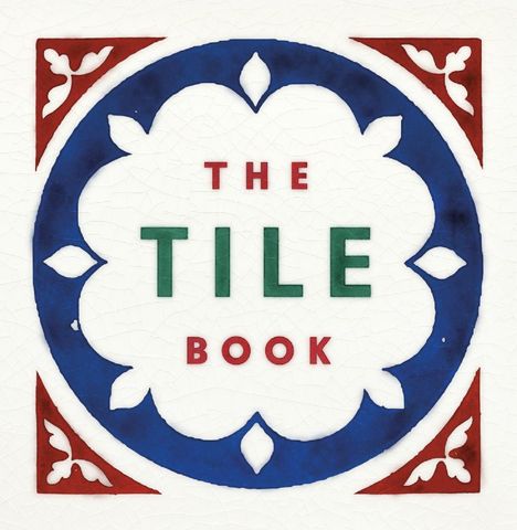 Here Design: The Tile Book, Buch