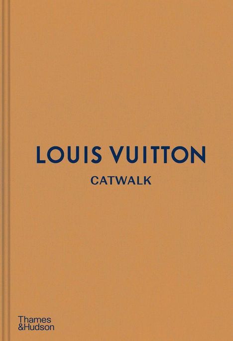 Jo Ellison: Louis Vuitton Catwalk, Buch