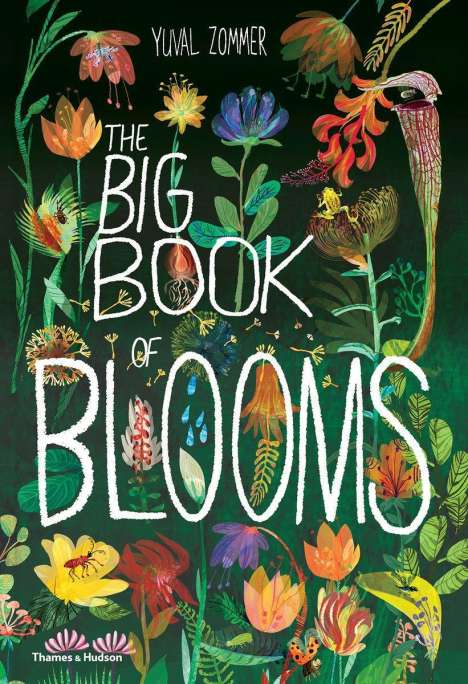 Yuval Zommer: The Big Book of Blooms, Buch