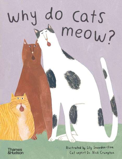 Nick Crumpton: Why do cats meow?, Buch