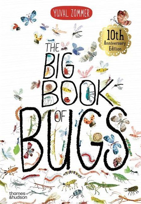 "The Big Book of Bugs", 10th Anniversary Edition, umgeben von vielen bunten Insektenillustrationen.