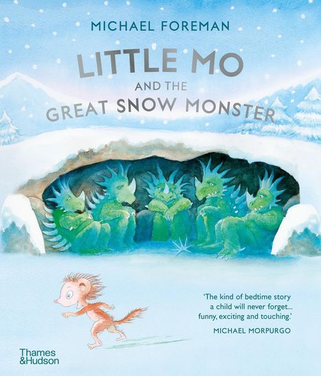 Michael Foreman: Little Mo and the Great Snow Monster, Buch