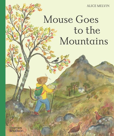 "Mouse Goes to the Mountains." Illustration: Maus wandert mit Karte und Rucksack, Berglandschaft im Hintergrund, bunte Bäume.