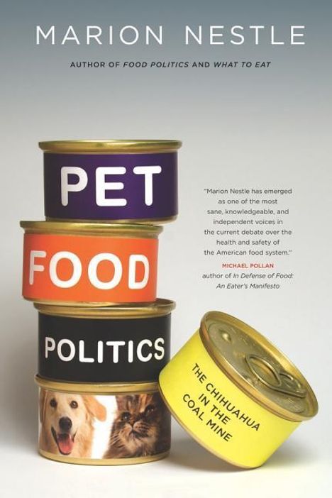 Marion Nestle: Pet Food Politics, Buch