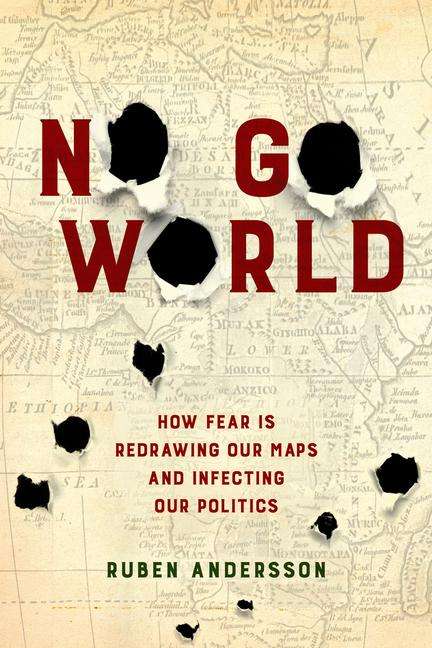 Ruben Andersson: No Go World, Buch