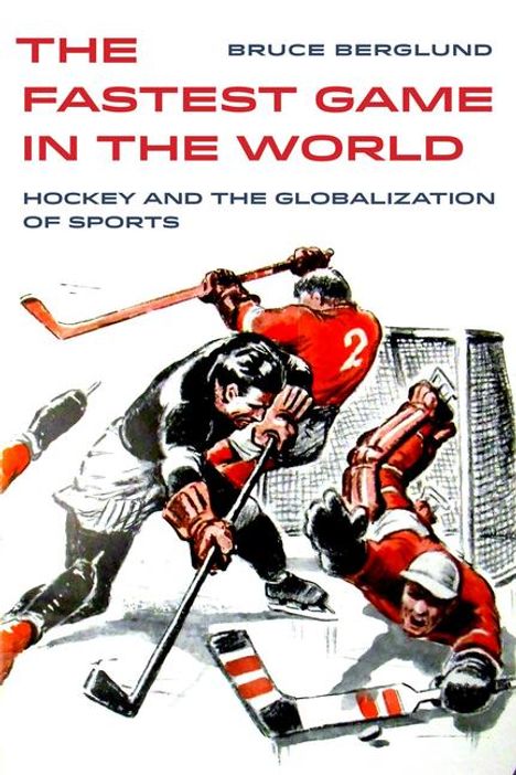 Bruce Berglund: The Fastest Game in the World, Buch