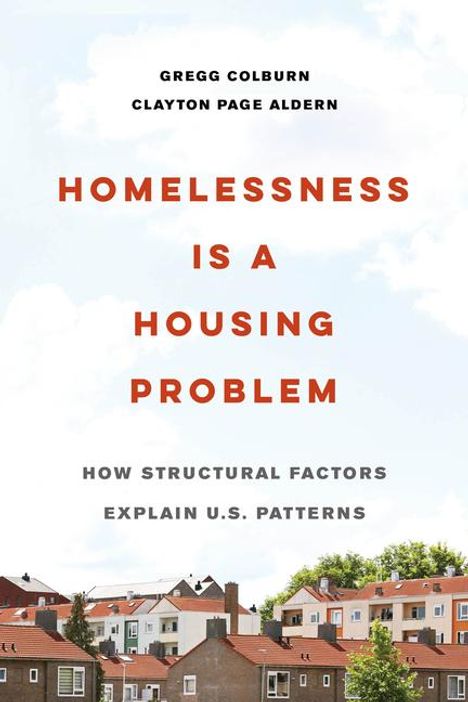 Gregg Colburn: Homelessness Is a Housing Problem, Buch