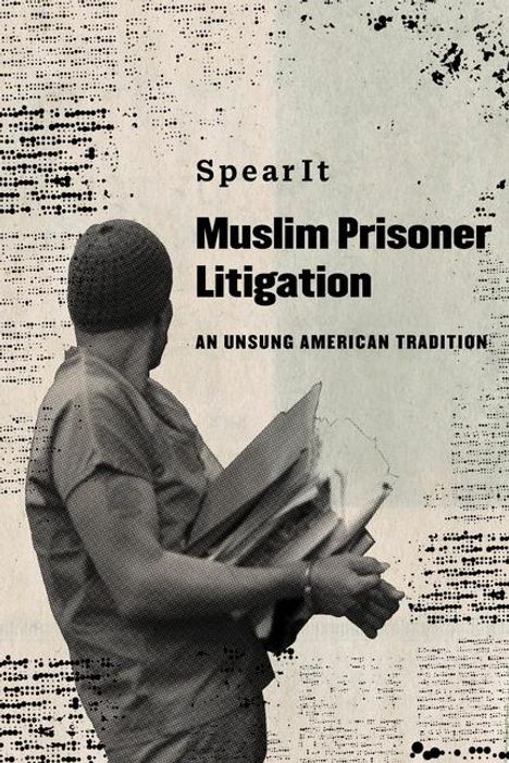 Spearit: Muslim Prisoner Litigation, Buch