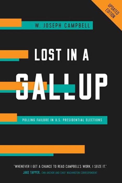 W. Joseph Campbell: Lost in a Gallup, Buch