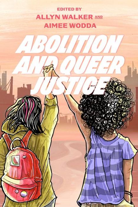 Aimee Wodda: Abolition and Queer Justice, Buch