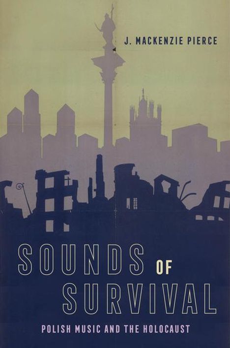 J. Mackenzie Pierce: Sounds of Survival, Buch