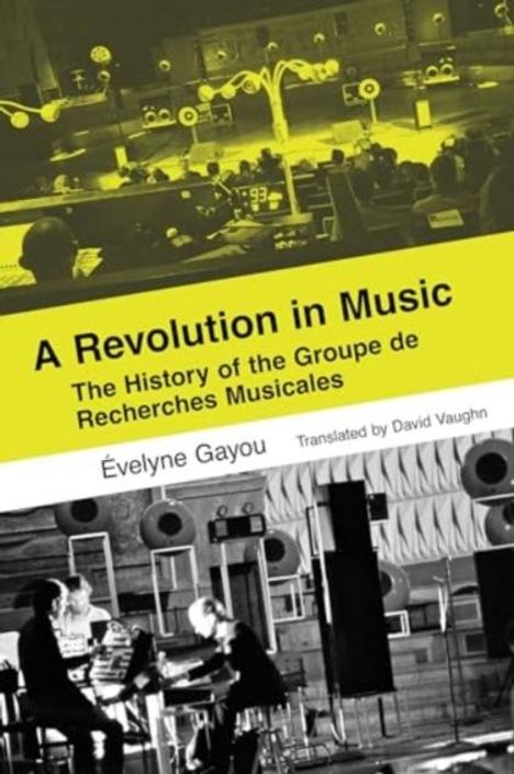 Evelyne Gayou: A Revolution in Music, Buch
