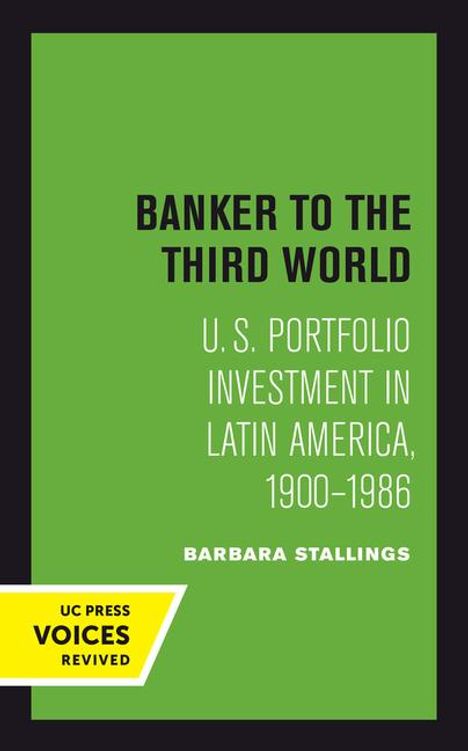 Barbara Stallings: Banker to the Third World, Buch