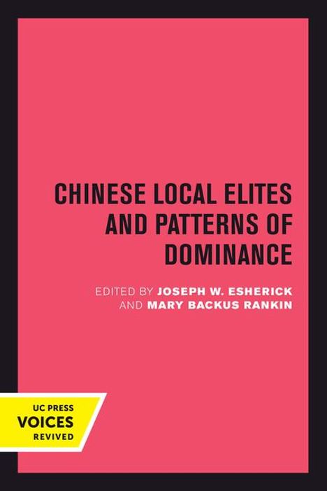 Chinese Local Elites and Patterns of Dominance, Buch