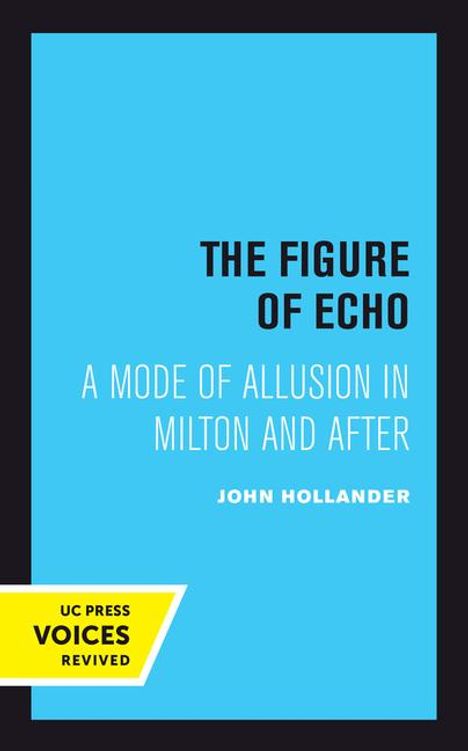 John Hollander: The Figure of Echo, Buch