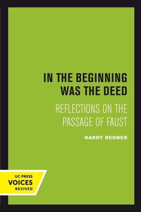 Harry Redner: In the Beginning was the Deed, Buch