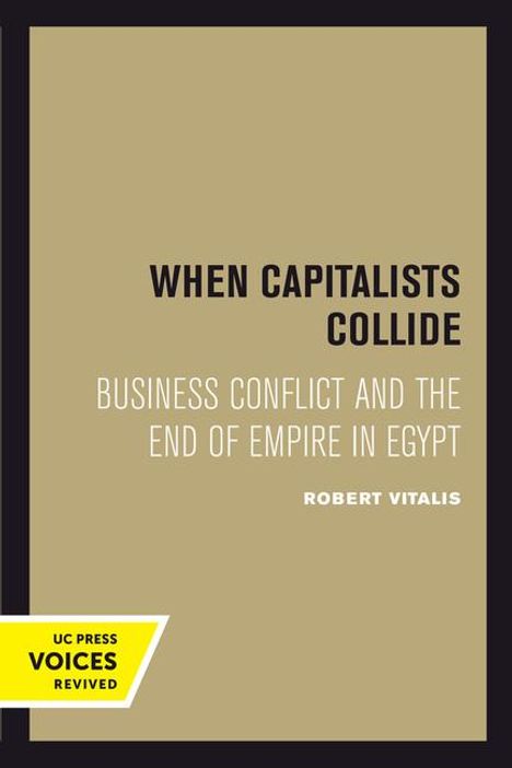 Robert Vitalis: When Capitalists Collide, Buch