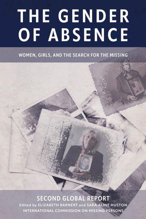 "The Gender of Absence. Women, Girls, and the Search for the Missing. Second Global Report" vor alten Schwarz-Weiß-Fotos.