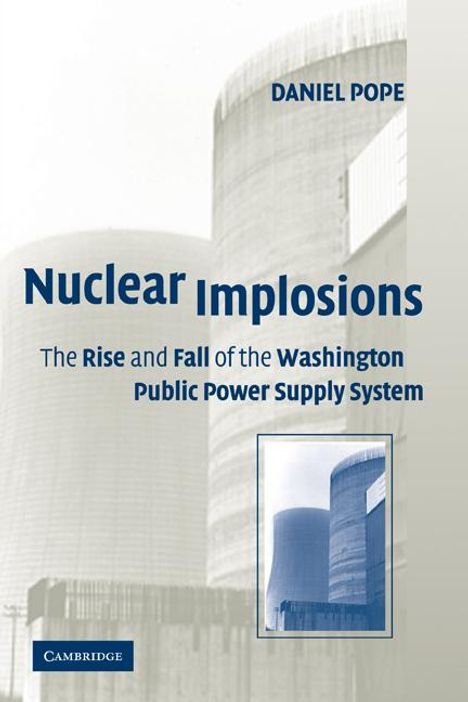 Daniel Pope: Nuclear Implosions, Buch