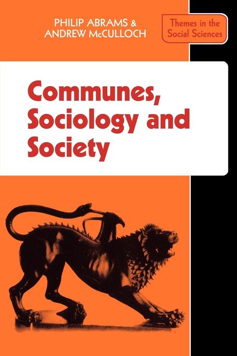 Philip Abrams: Communes, Sociology and Society, Buch