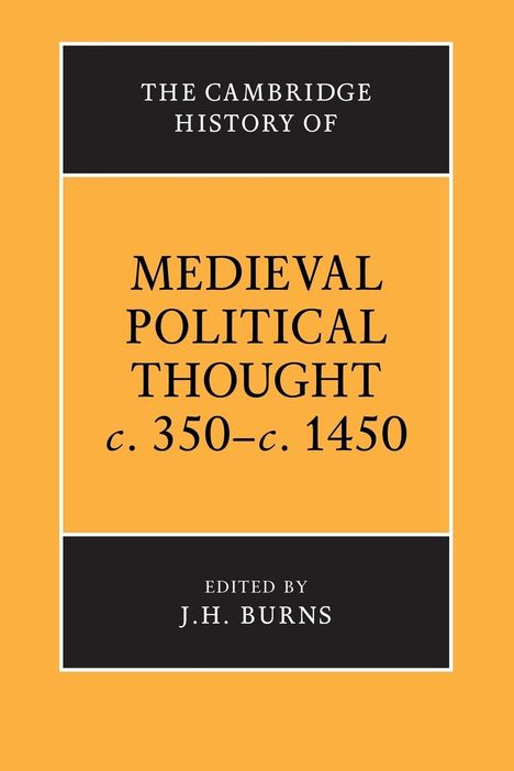 The Cambridge History of Medieval Political Thought C.350 C.1450, Buch