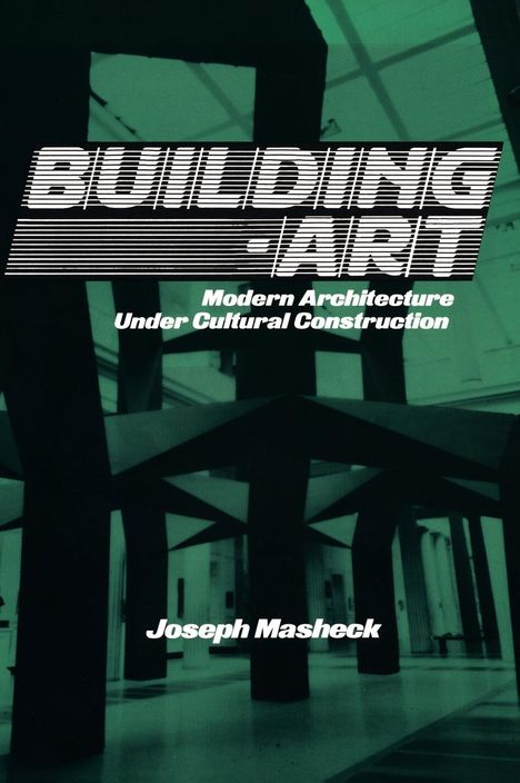Joseph Masheck: Building-Art, Buch